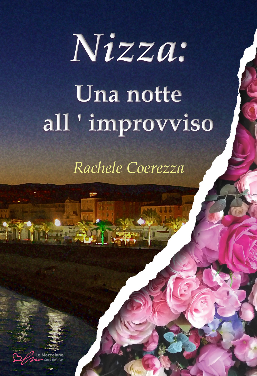 Nizza: una notte all’improvviso