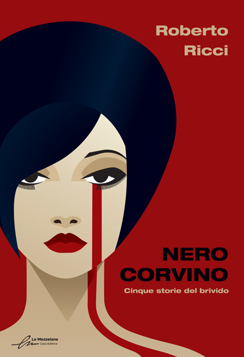 Nero corvino. Cinque storie del brivido