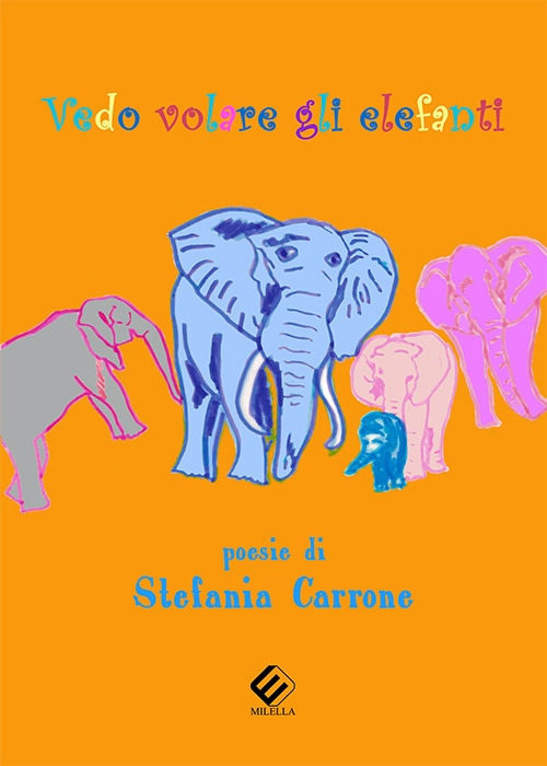 Vedo volare gli elefanti