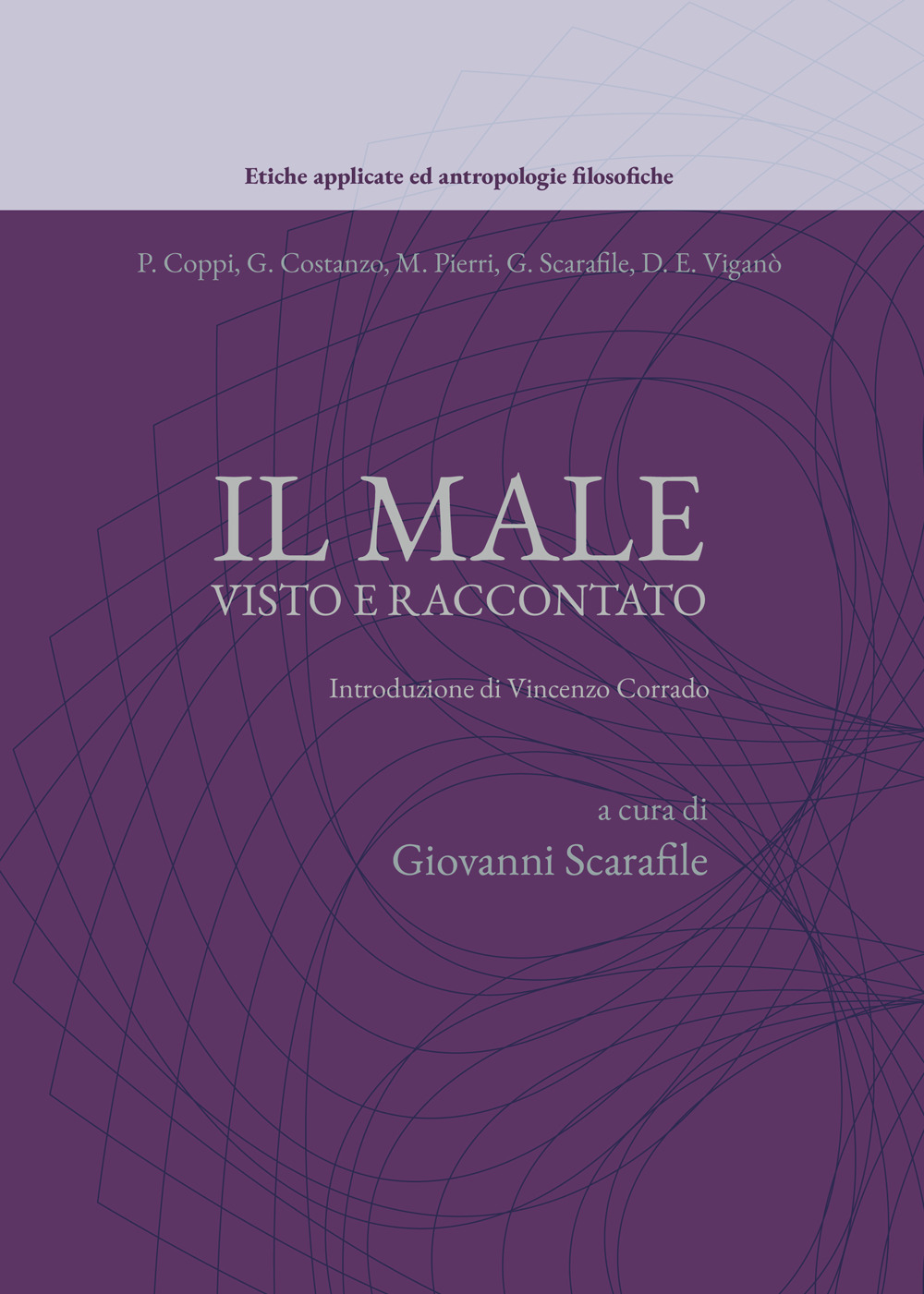 Il male visto e raccontato