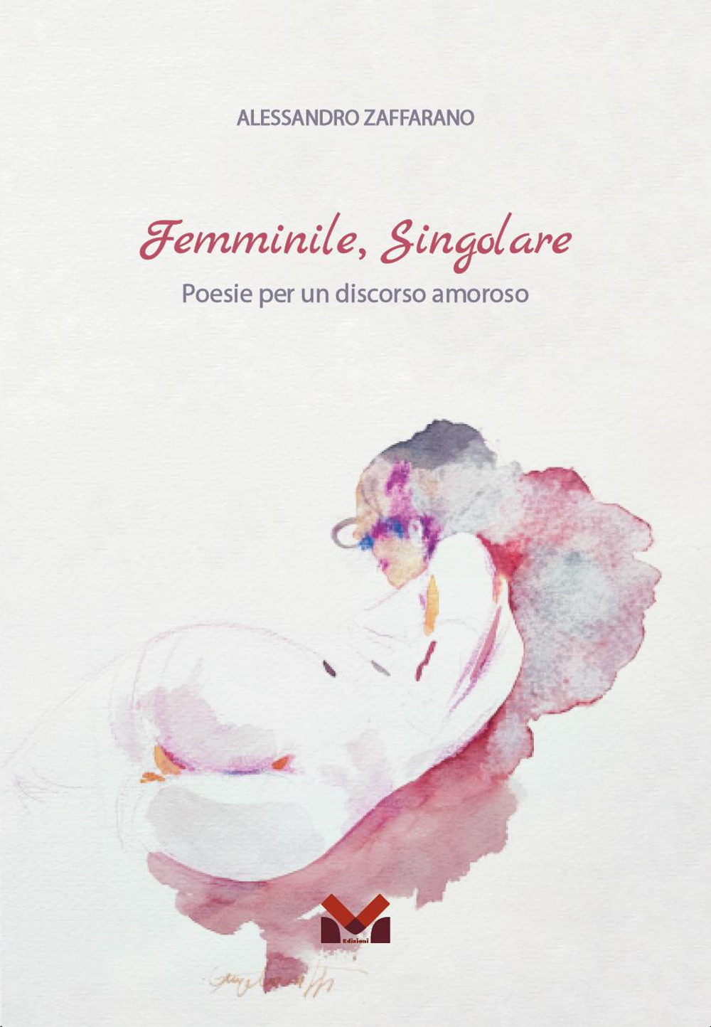 Femminile, Singolare