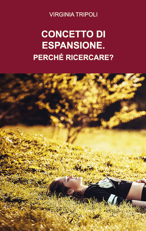 Concetto di espansione. Perché ricercare?