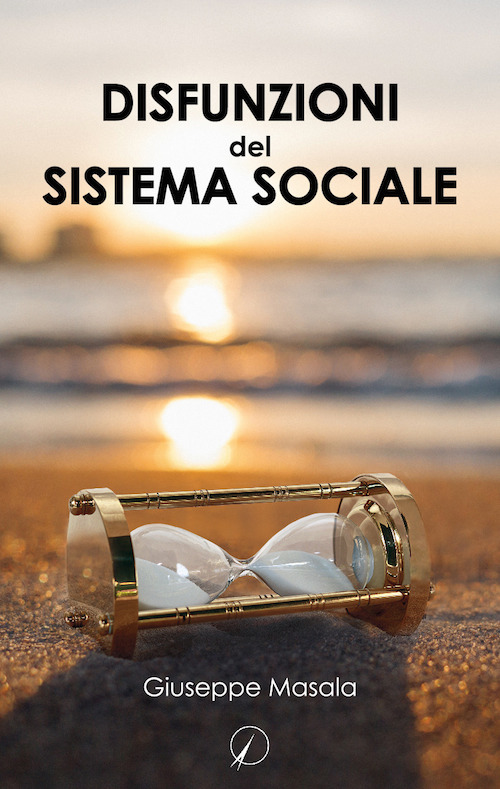 Disfunzioni del sistema sociale