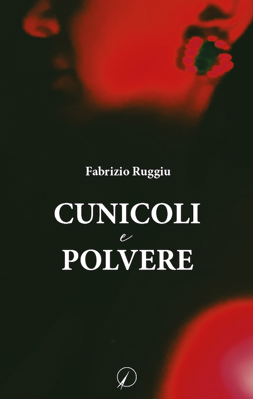 Cunicoli e polvere