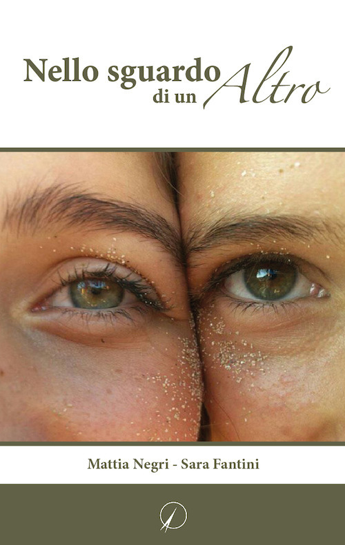 Nello sguardo di un Altro