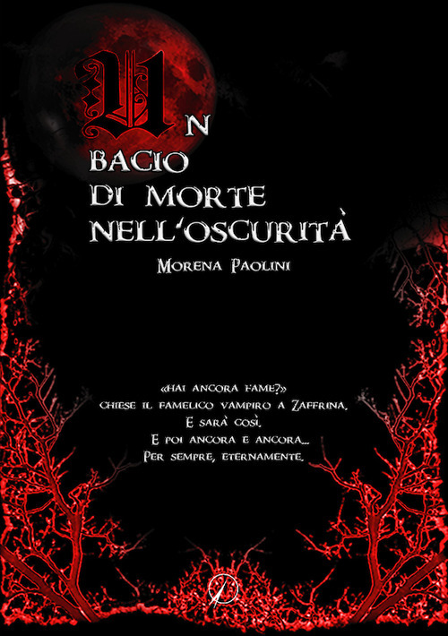 Un bacio di morte nell'oscurità