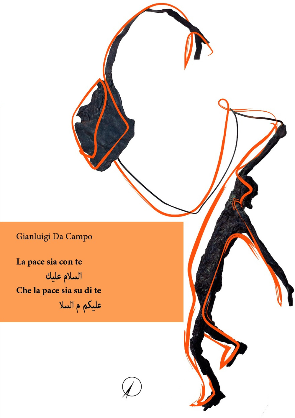 La pace sia con te. Che la pace sia su di te