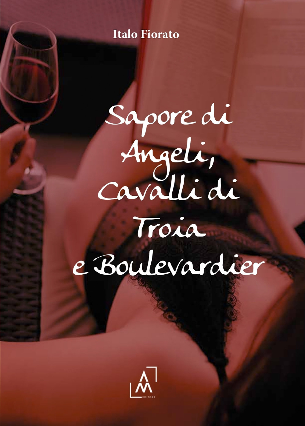 Sapore di angeli, cavalli di Troia e Boulevardier