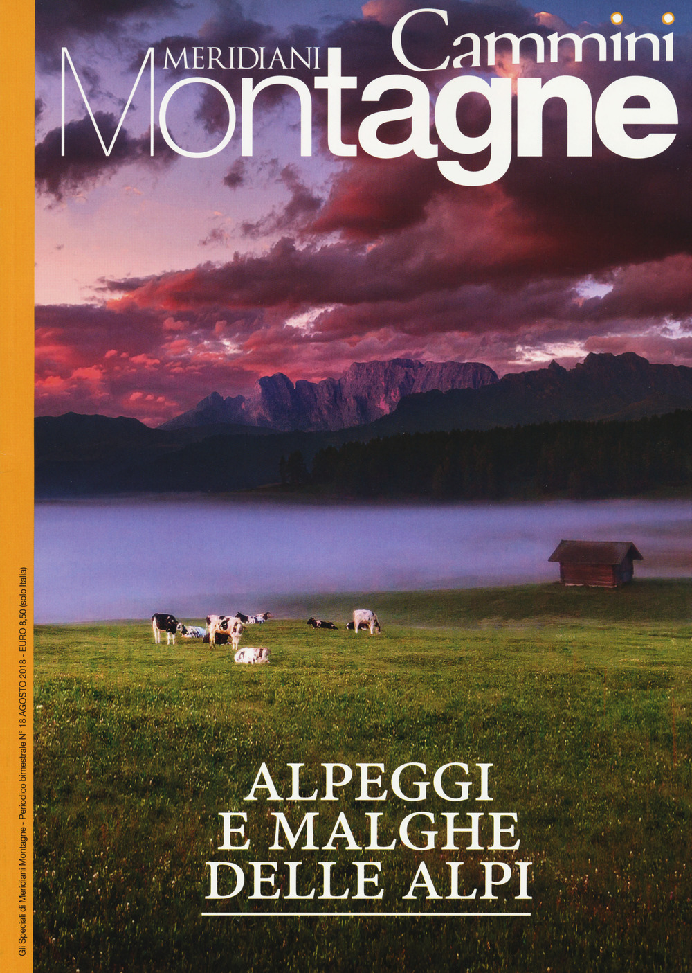 Alpeggi e malghe delle Alpi