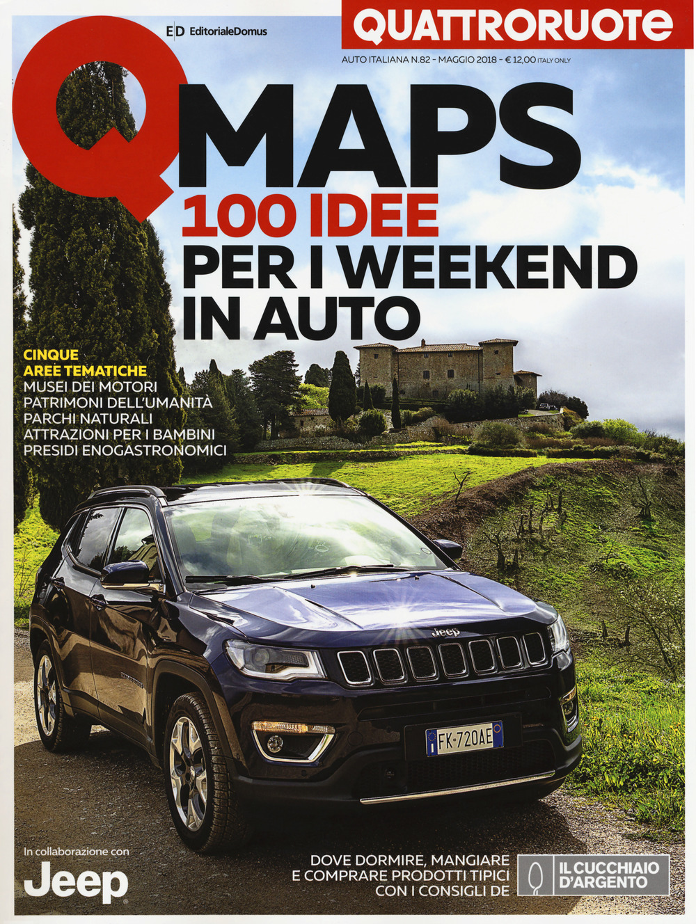 Qmaps Italia. 100 idee per i weekend in auto. Quattroruote