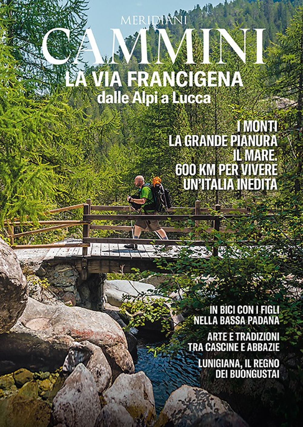 La via Francigena dalle Alpi a Lucca