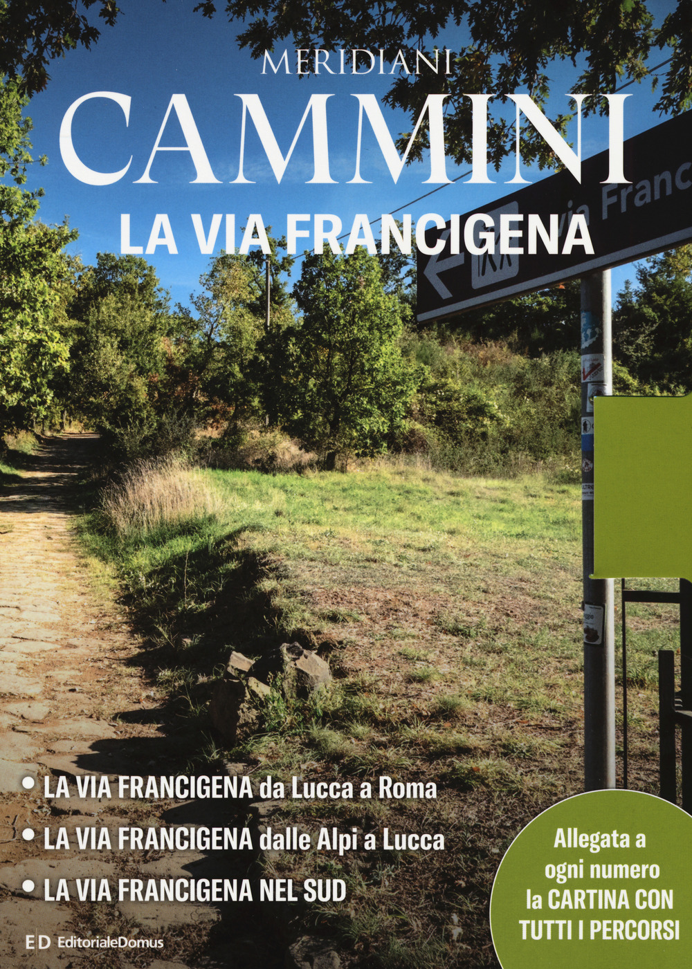 Cammini: La via Francigena