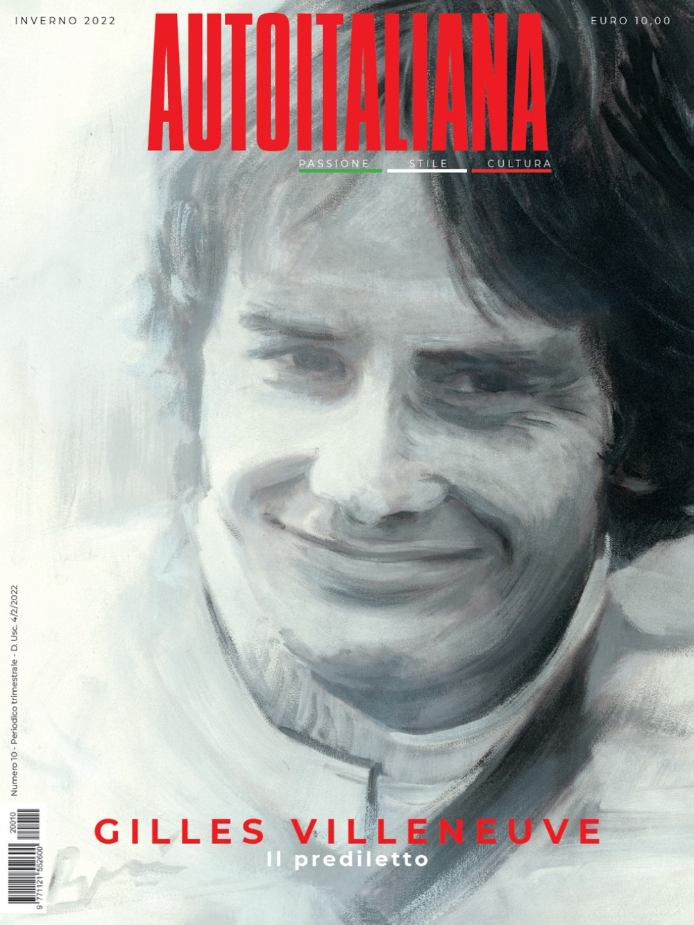Auto italiana. Passione stile cultura. Vol. 10: Gilles Villeneuve. Il prediletto