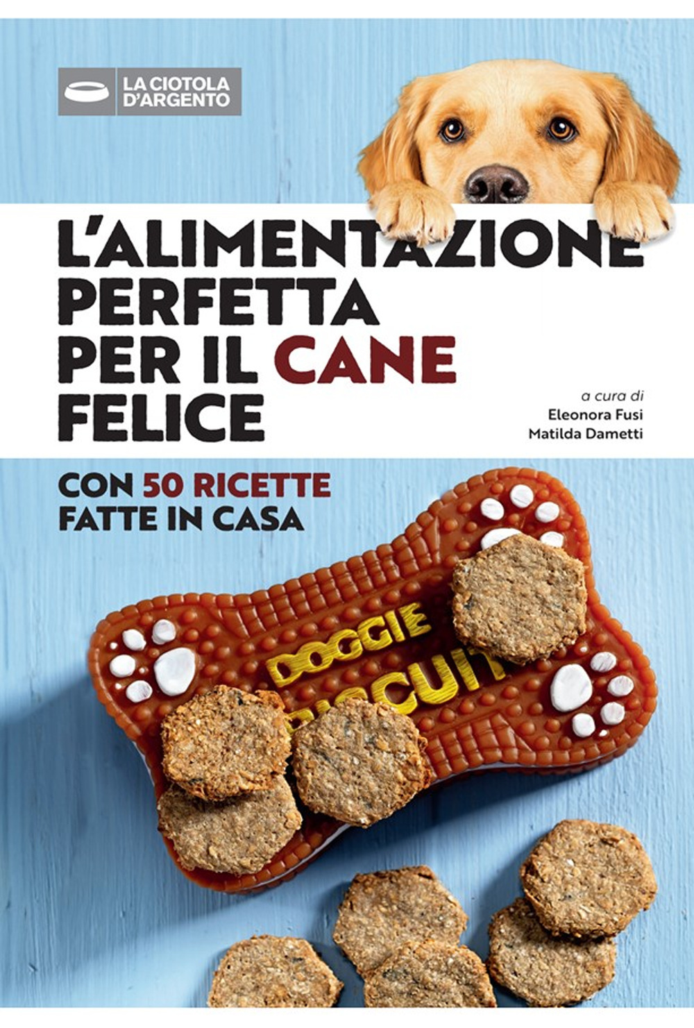L'alimentazione perfetta per il cane felice