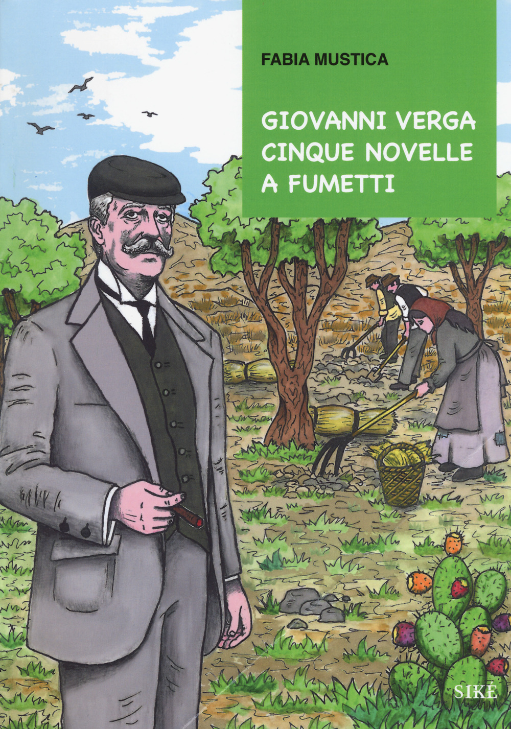 Giovanni Verga. Cinque novelle a fumetti
