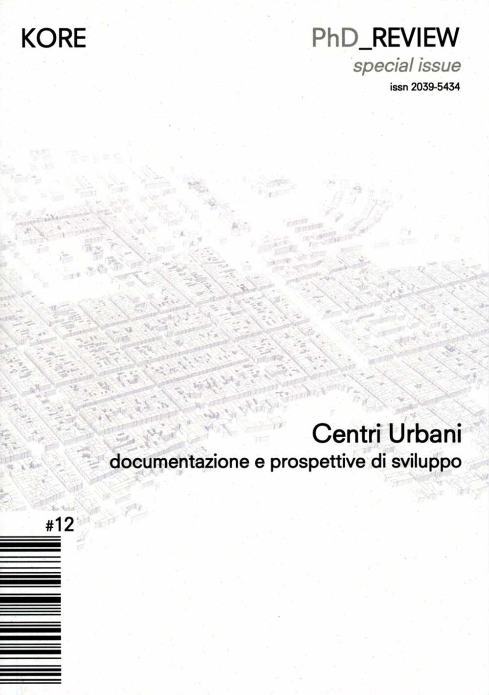 PhD_Kore review. Vol. 12: Centri urbani