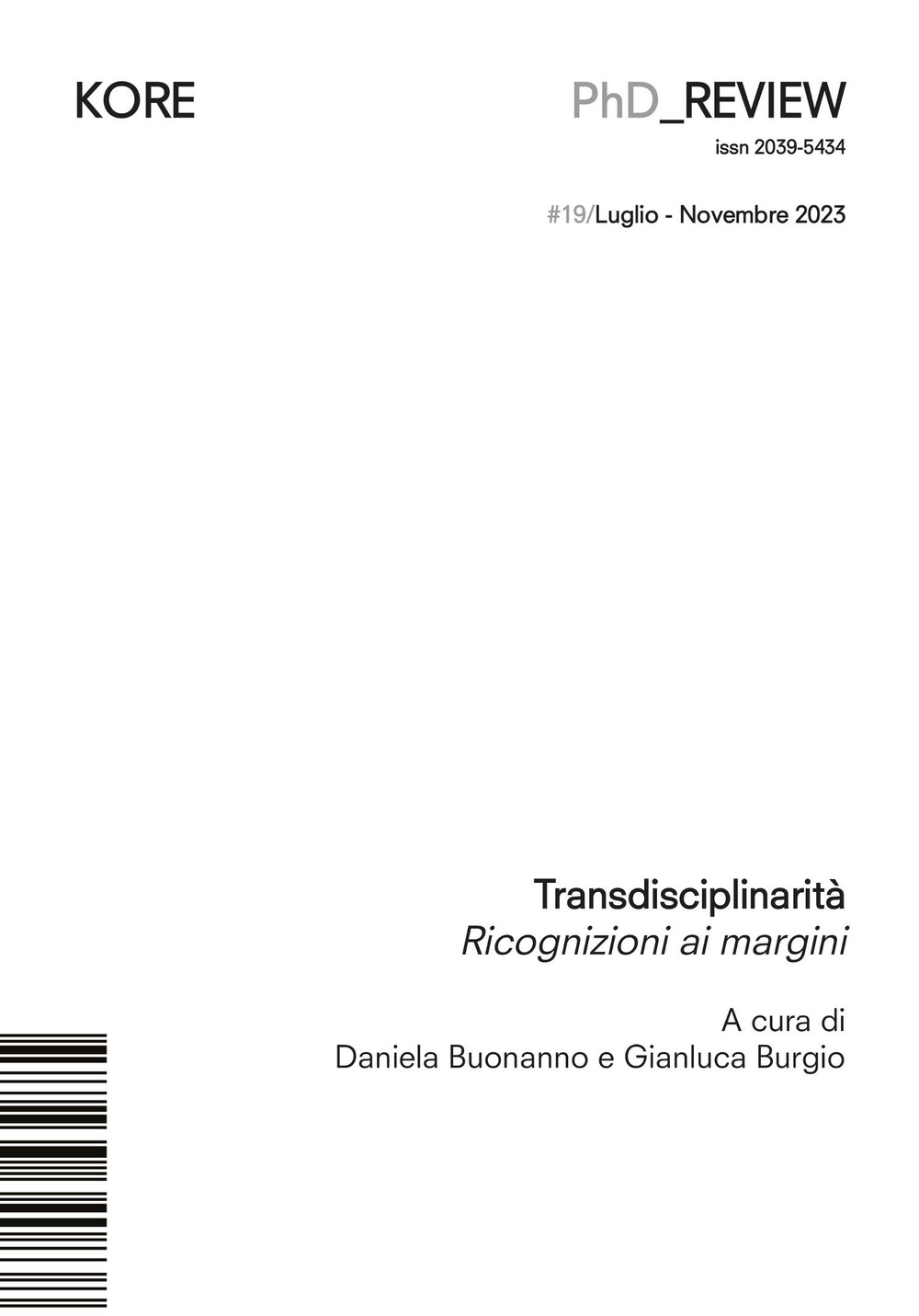 PhD_Kore review. Vol. 19: Transdisciplinarità. Ricognizioni ai margini