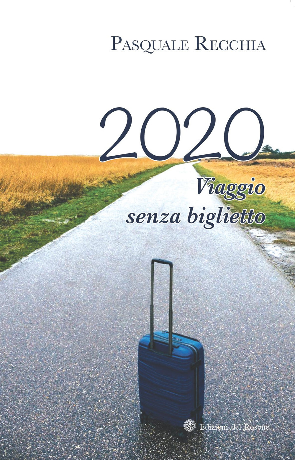 2020 Viaggio senza biglietto