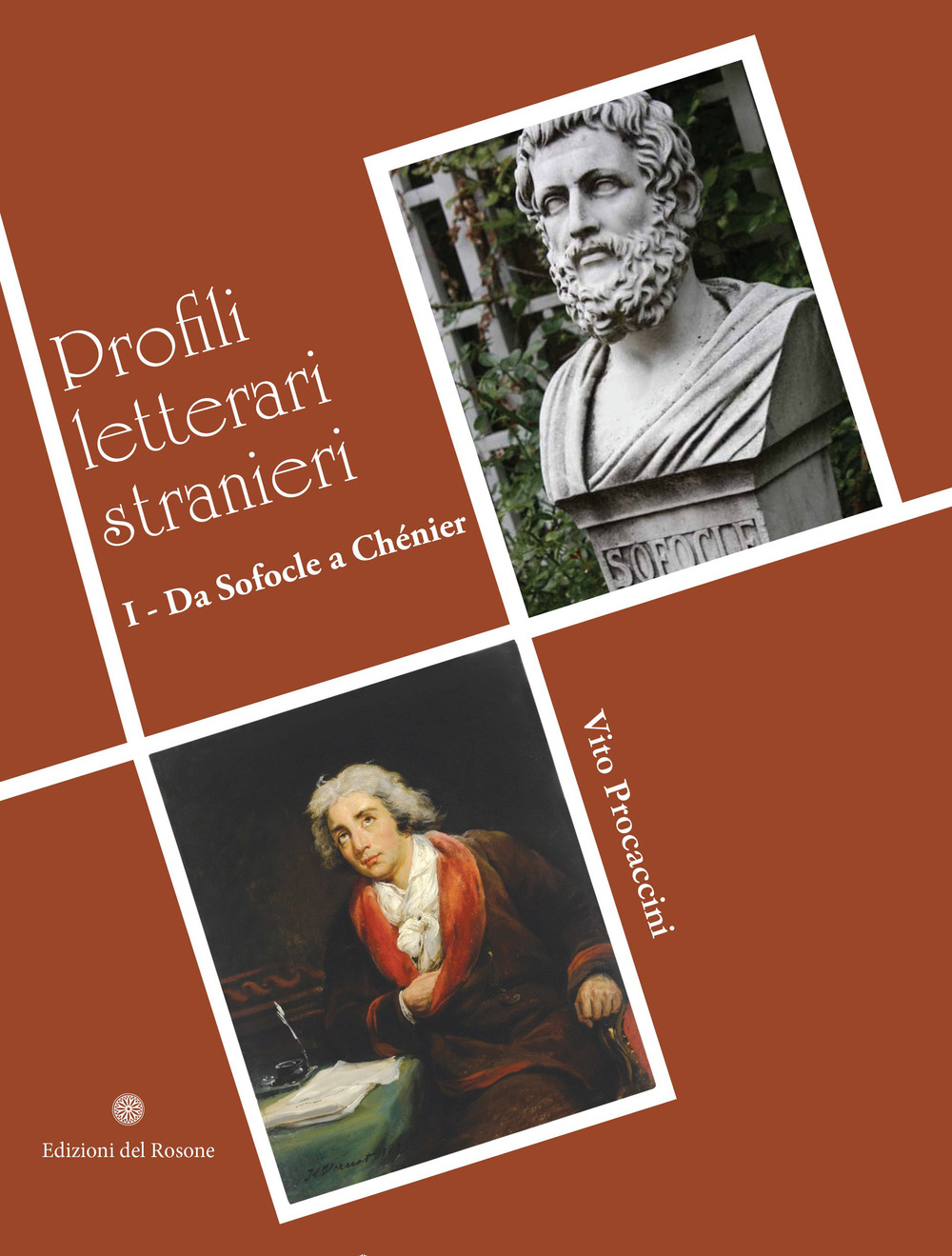 I profili letterari stranieri. Da Sofocle a Chénier