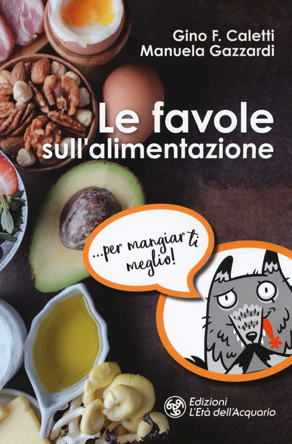 Le favole sull'alimentazione