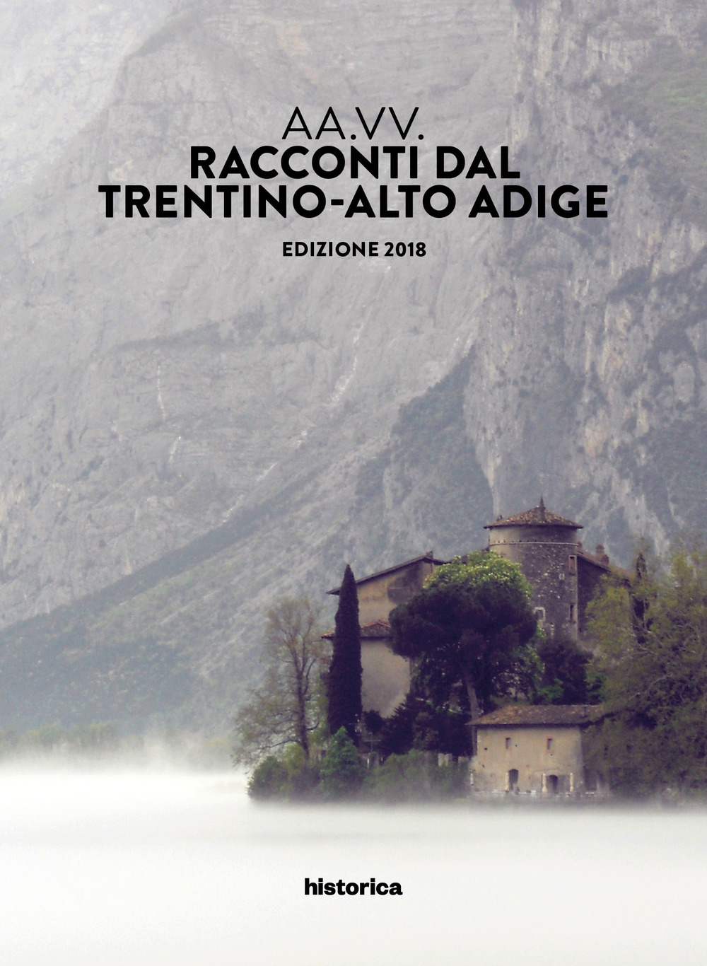 Racconti dal Trentino-Alto Adige 2018