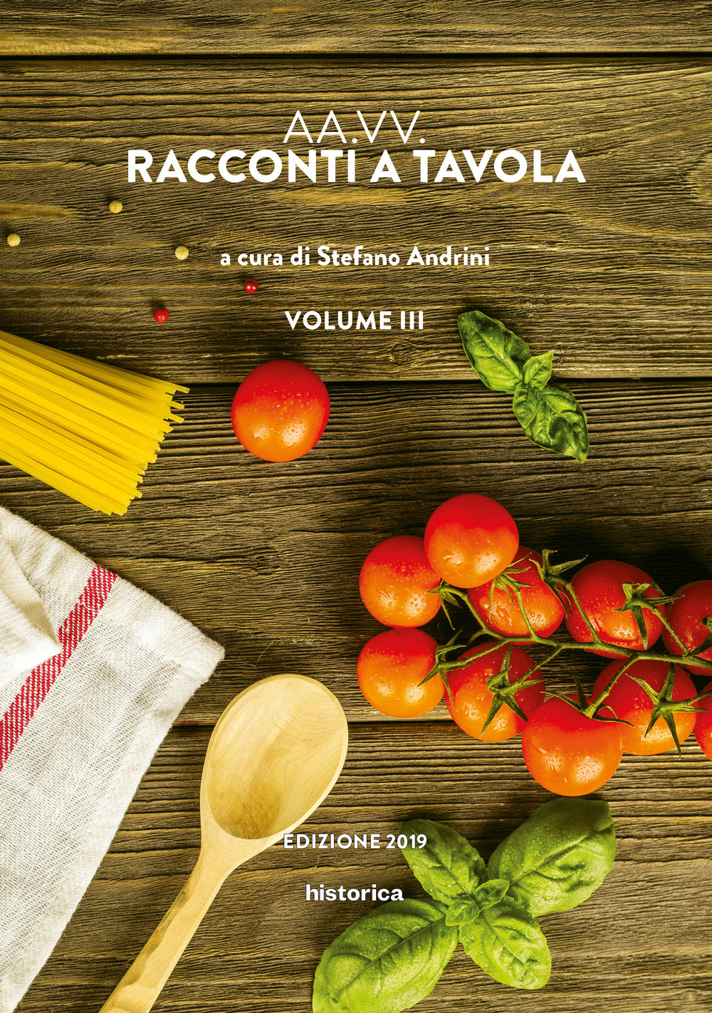 Racconti a tavola 2019. Vol. 3
