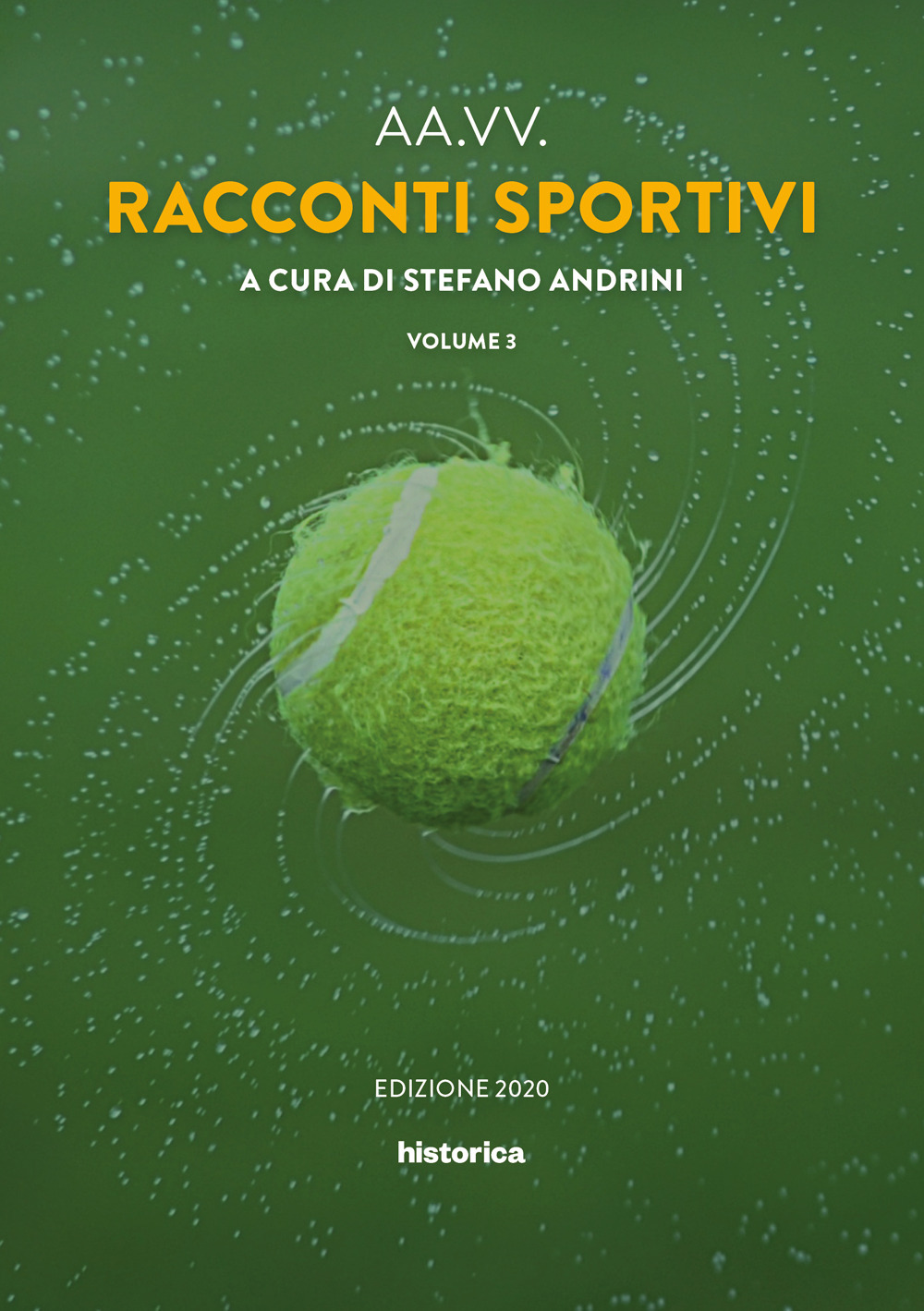 Racconti sportivi 2020. Vol. 3