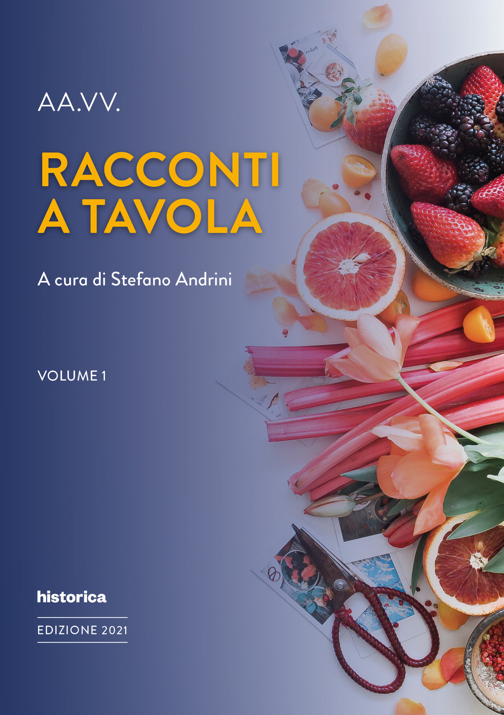 Racconti a tavola. Vol. 1