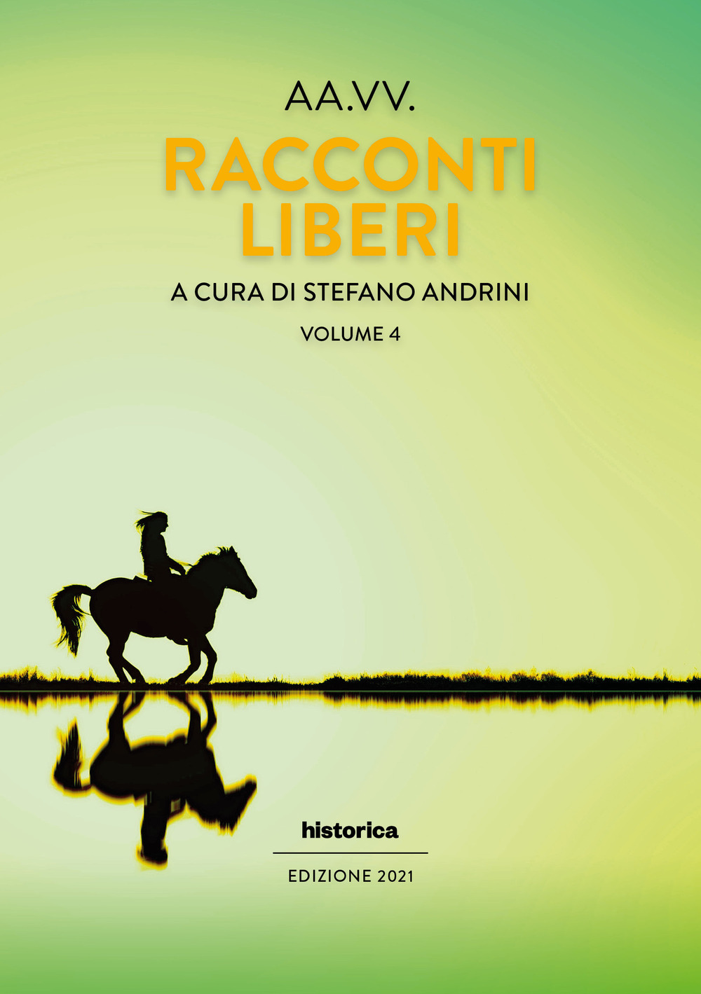 Racconti liberi. Vol. 4