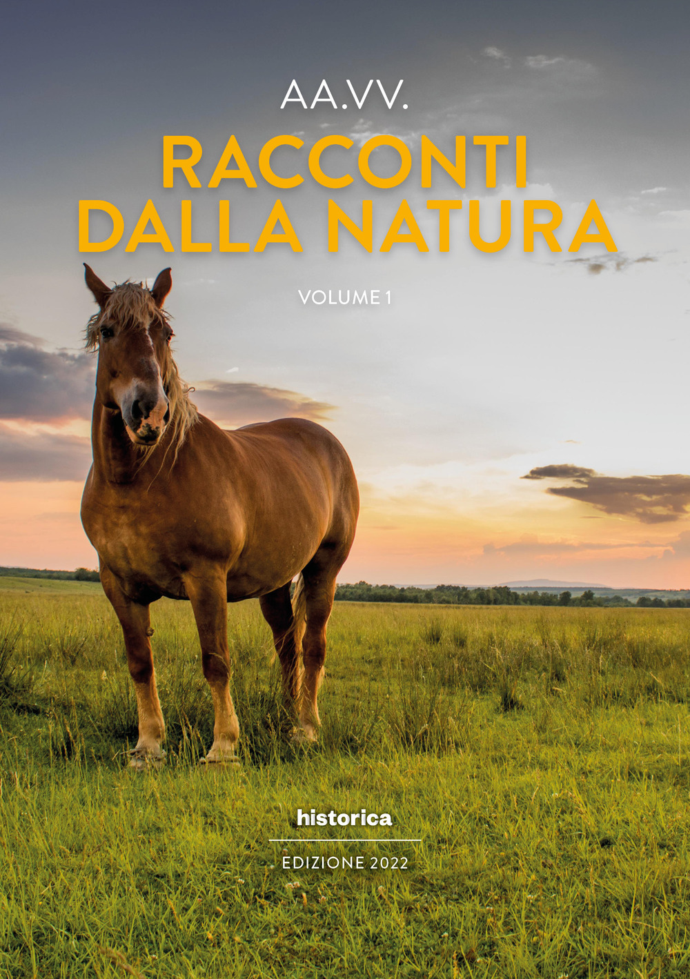 Racconti dalla natura 2022. Vol. 1