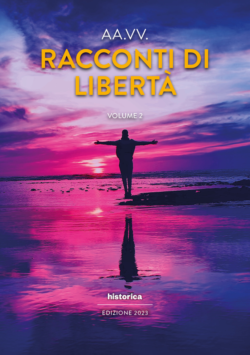 Racconti di libertà. Vol. 2