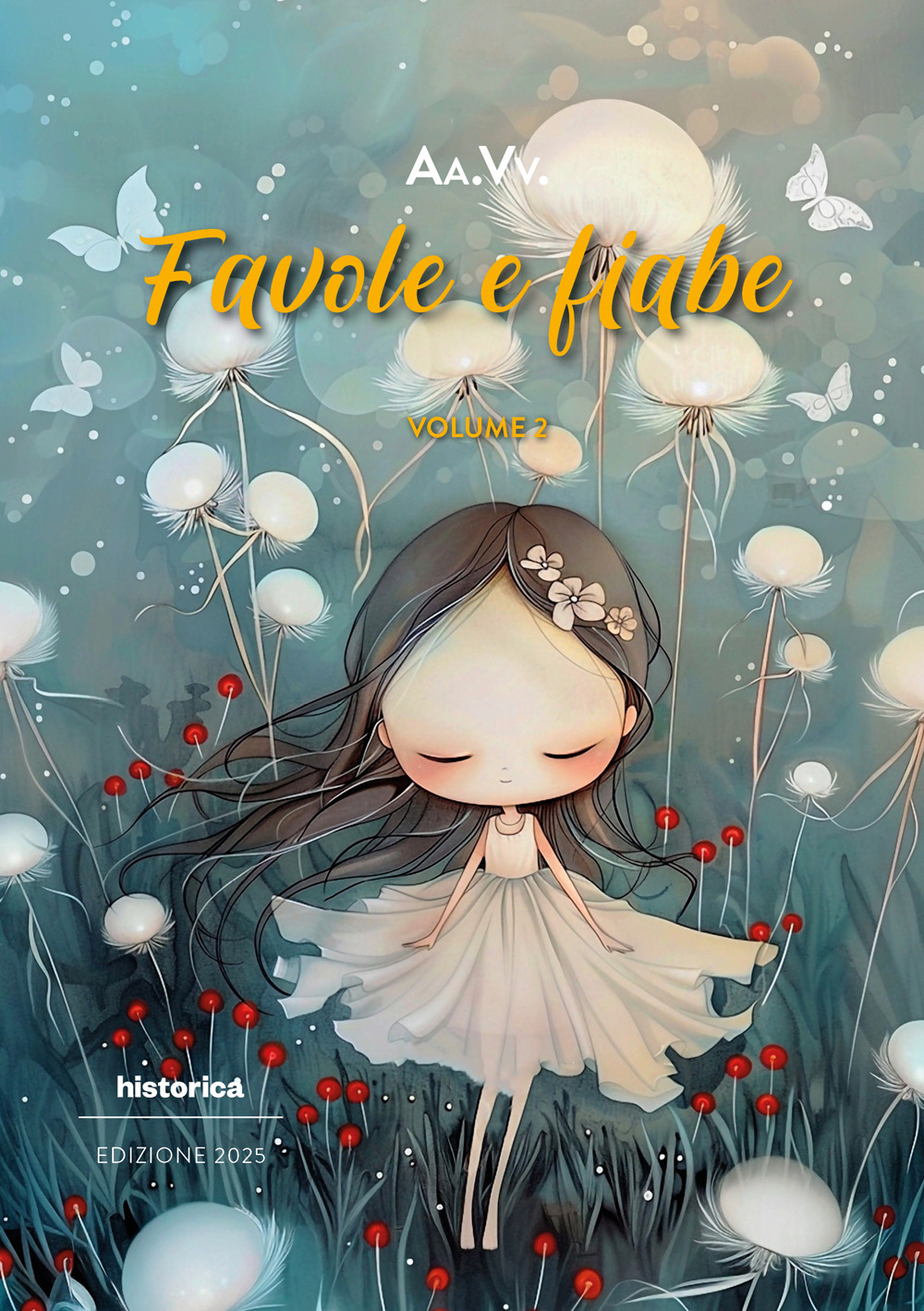 Favole e fiabe 2025. Vol. 2