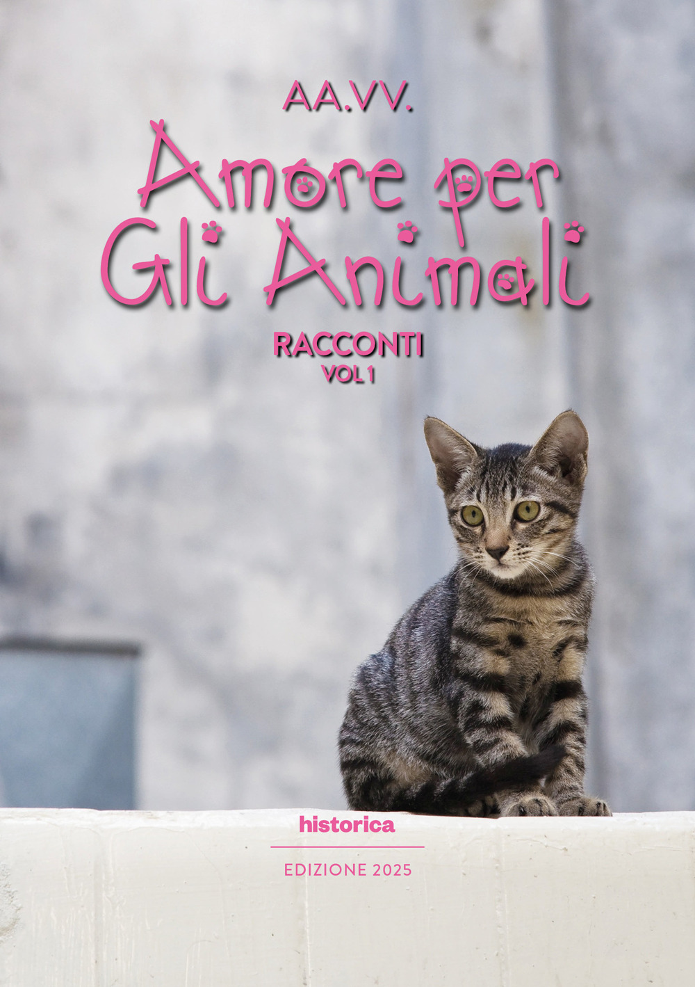Amore per gli animali 2025. Vol. 1