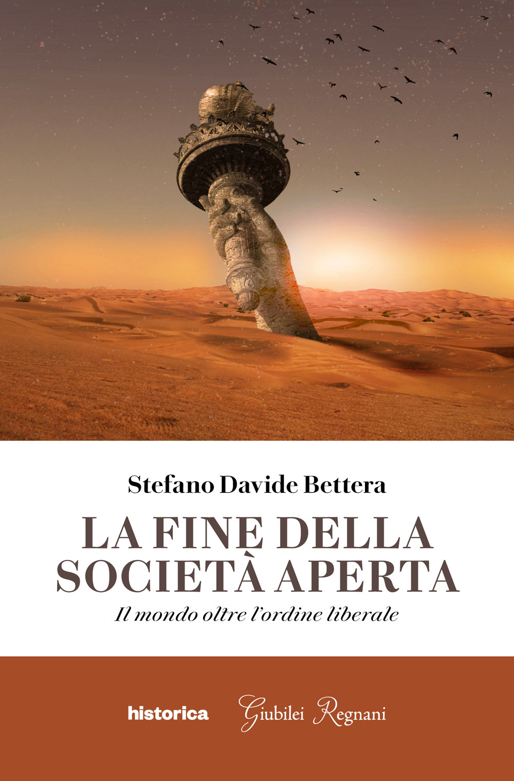 La fine della società aperta. Il mondo oltre l'ordine liberale