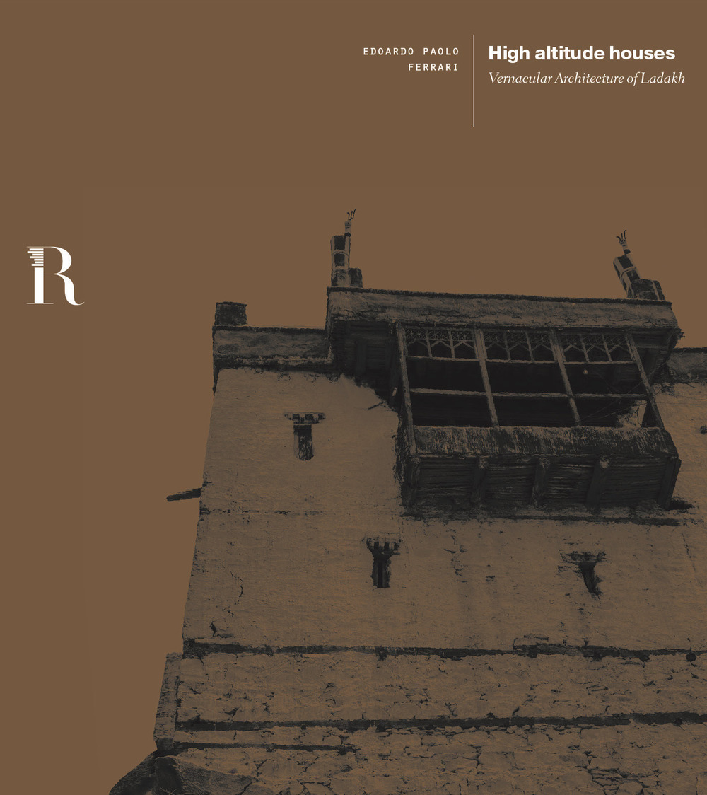 High altitude houses. Vernacular architecture of Ladakh