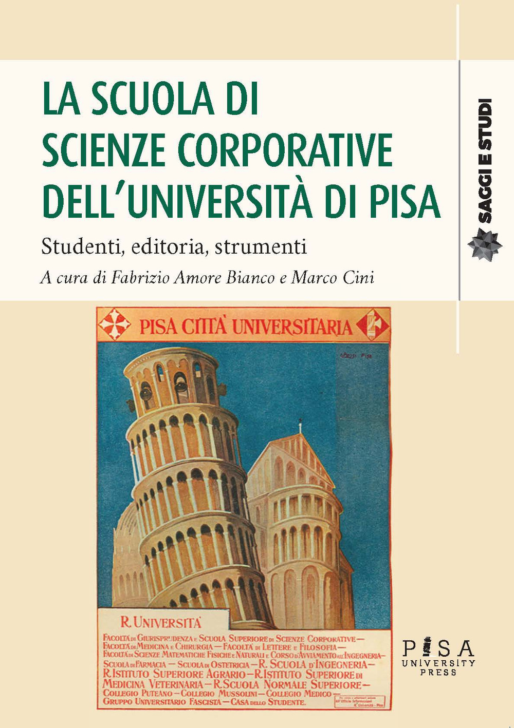 La scuola di scienze corporative dell’Università di Pisa