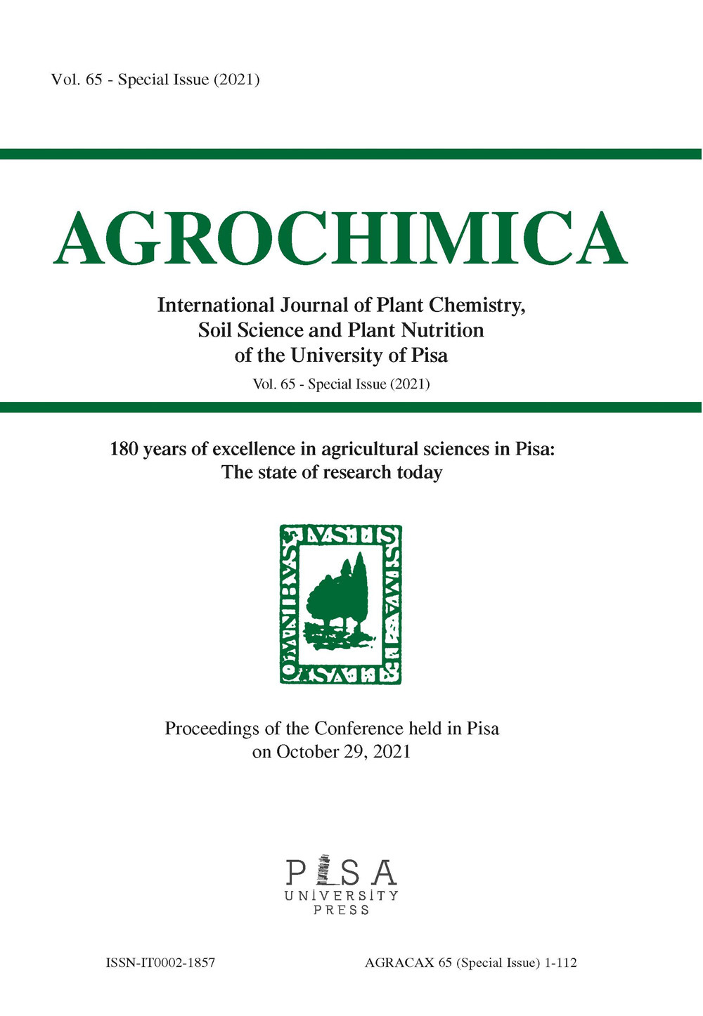 Agrochimica. 180 years of excellence in agricultural sciences in Pisa. The state of research today. Special issue. Vol. 65