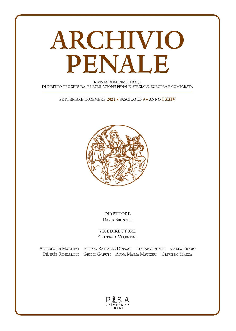 Archivio penale. Rivista quadrimestrale di diritto, procedura e legislazione penale, speciale, europea e comparata. Vol. 3