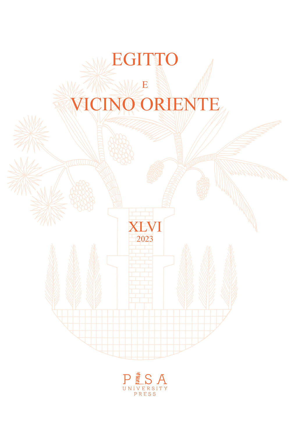 Egitto e vicino Oriente. Vol. 46