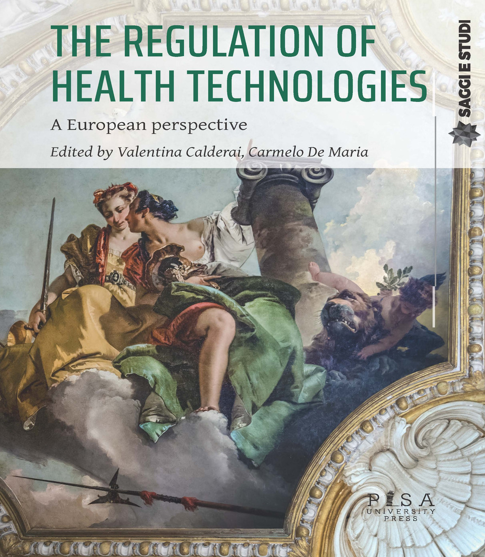 The regulation of health technologies. A European perspective