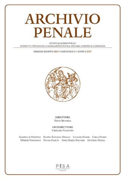 Archivio penale. Rivista quadrimestrale di diritto, procedura e legislazione penale, speciale, europea e comparata. Vol. 2