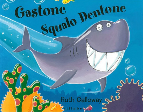 Gastone squalo dentone