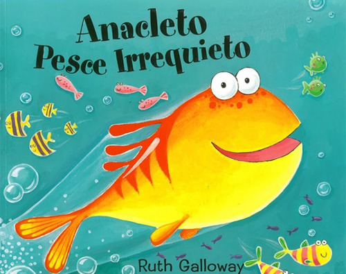 Anacleto pesce irrequieto