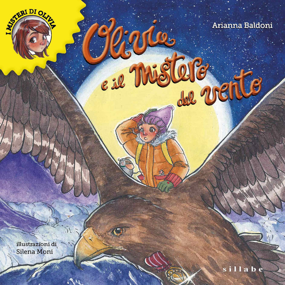 Olivia e il mistero del vento. Olivia e i suoi misteri. Vol. 2