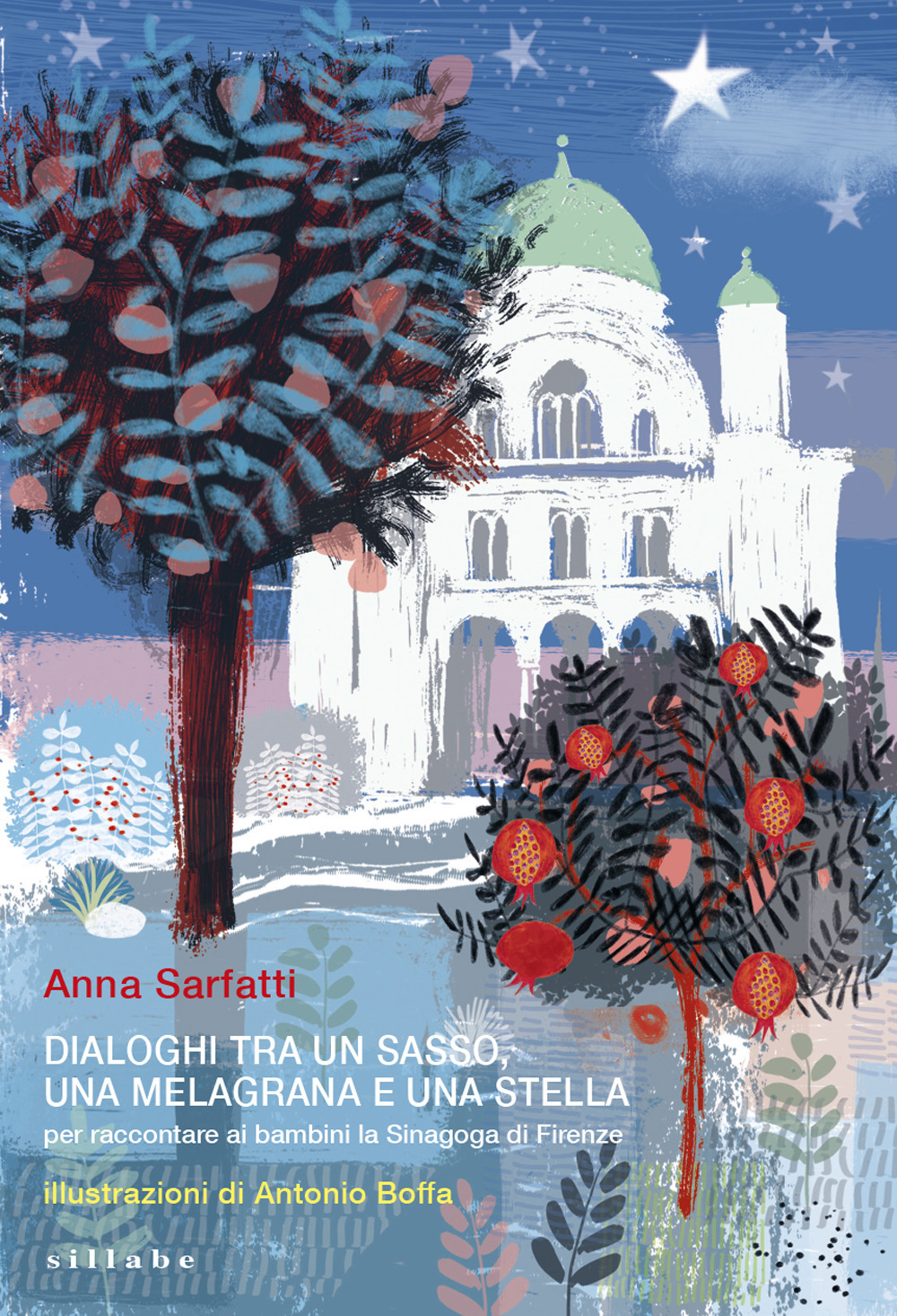 Dialoghi tra un sasso, una melagrana e una stella