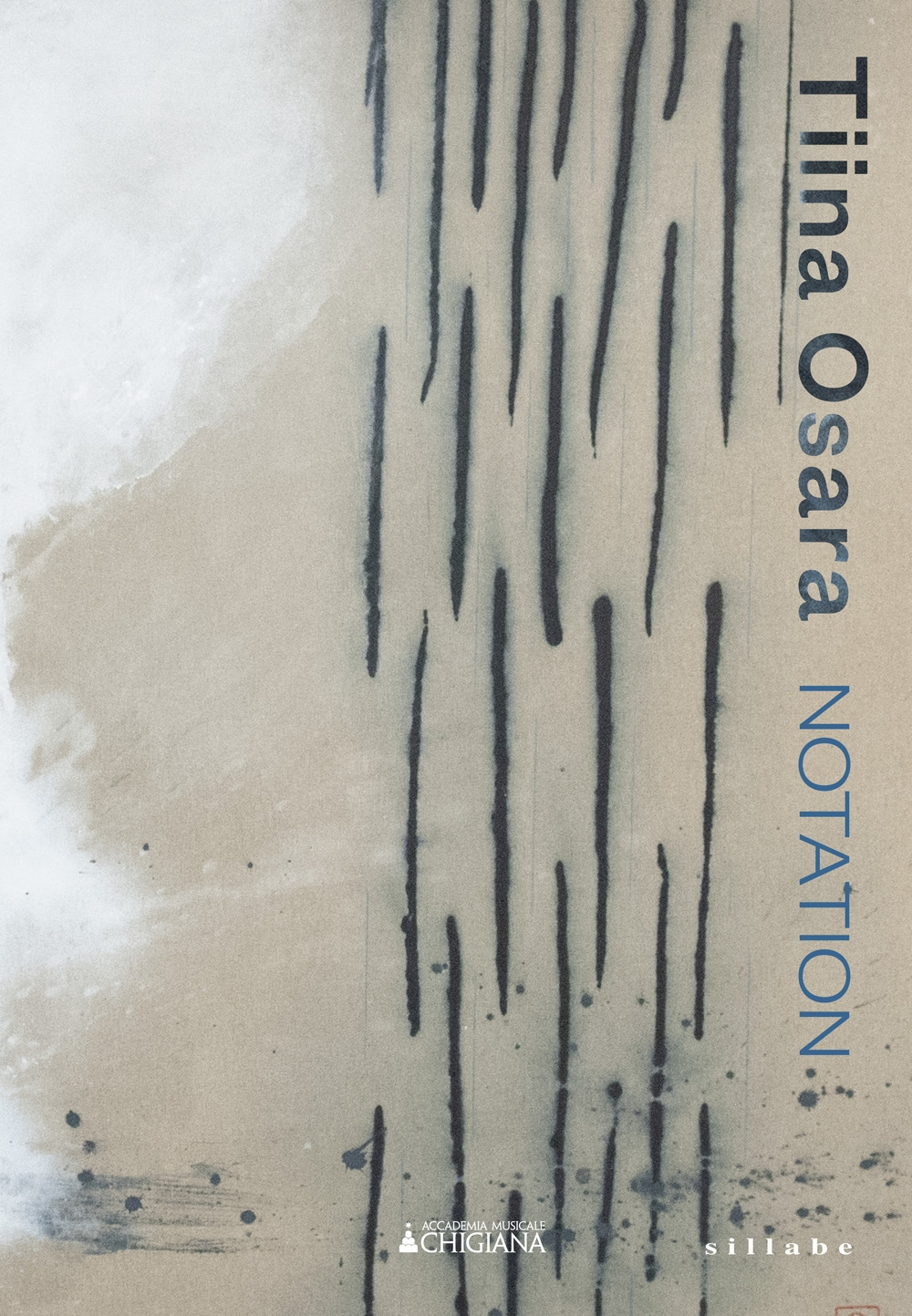 Tiina Osara. Notation. Catalogo della mostra (Siena, luglio-agosto 2023). Ediz. italiana e inglese