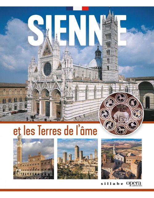Sienne et les Terres de l’âme