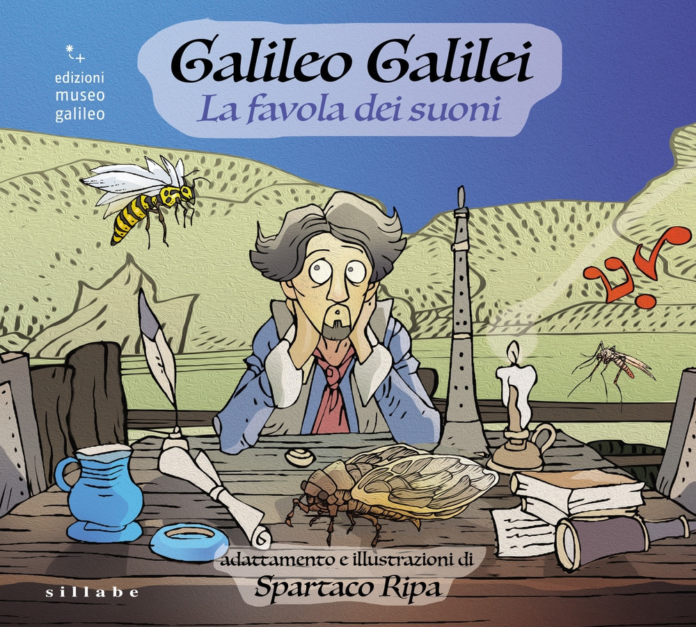Galileo Galilei. La favola dei suoni