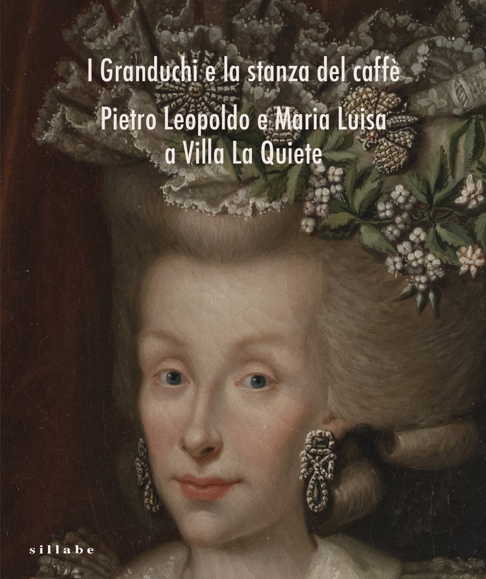 I Granduchi e la stanza del caffè Pietro Leopoldo e Maria Luisa a Villa La Quiete