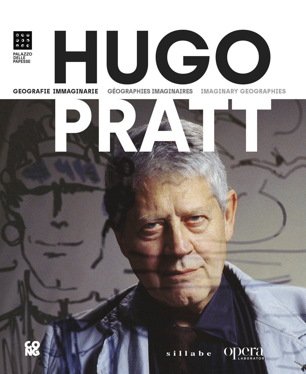 Hugo Pratt. Geografie immaginarie-Imaginary geographies-Géographies imaginaires